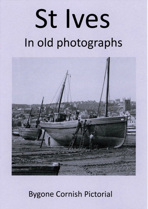 St Ives (Cornwall) in old photographs