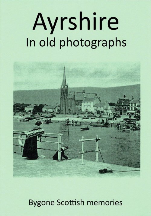Ayrshire in old photographs