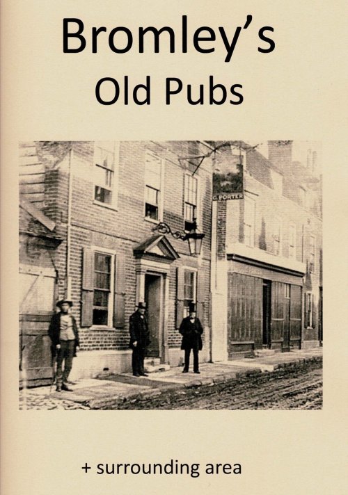 Bromley's Old Pubs