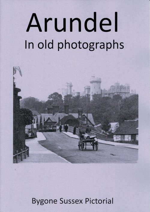 Arundel in old photographs