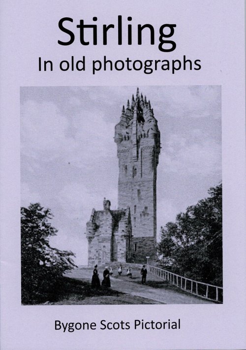 Stirling in old photographs