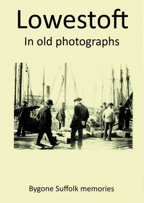 Lowestoft in old photographs