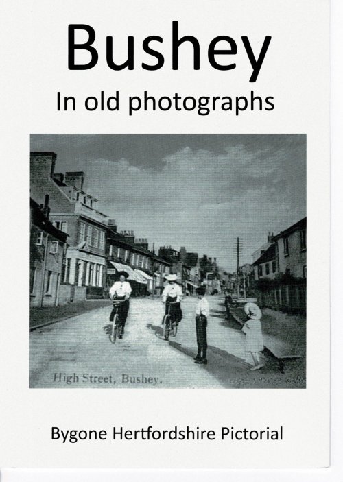 Bushey in old photographs