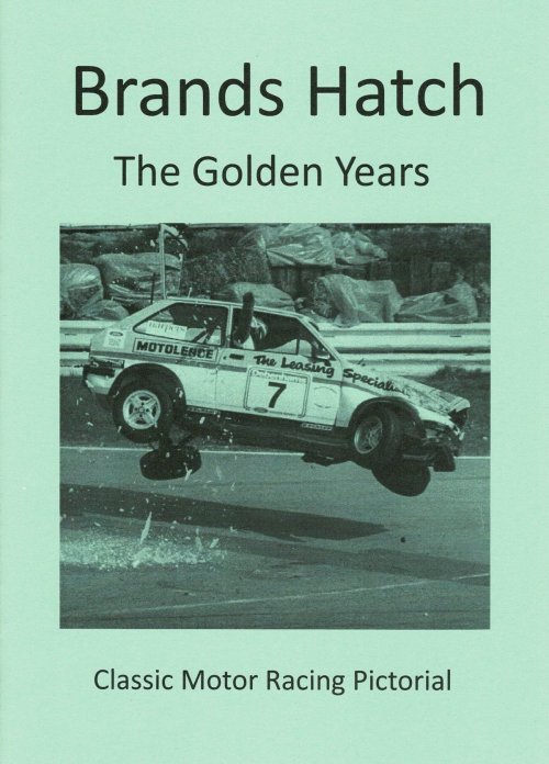 Brands Hatch The Golden Years