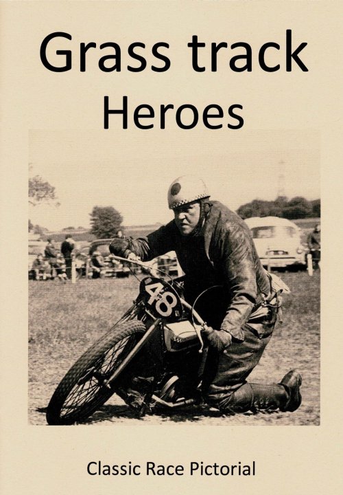 Grass Track Heroes