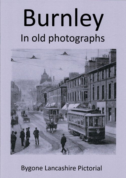 Burnley in old photographs