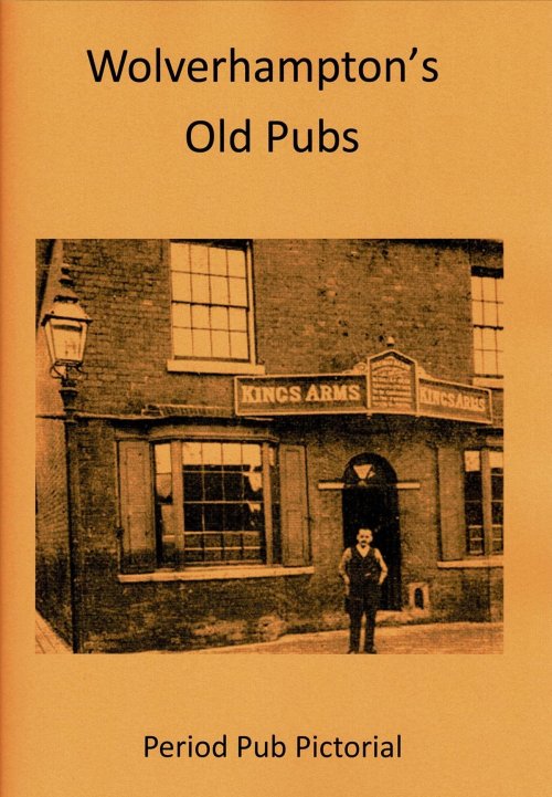 Wolverhampton's Old Pubs