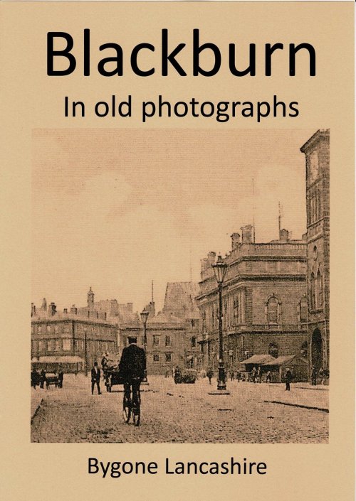 Blackburn in old photographs