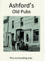 Ashford's Old Pubs