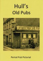 Hull's Old Pubs