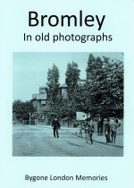 Bromley in old photographs