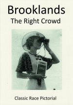 Brooklands the right crowd