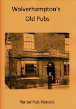 Wolverhampton's Old Pubs